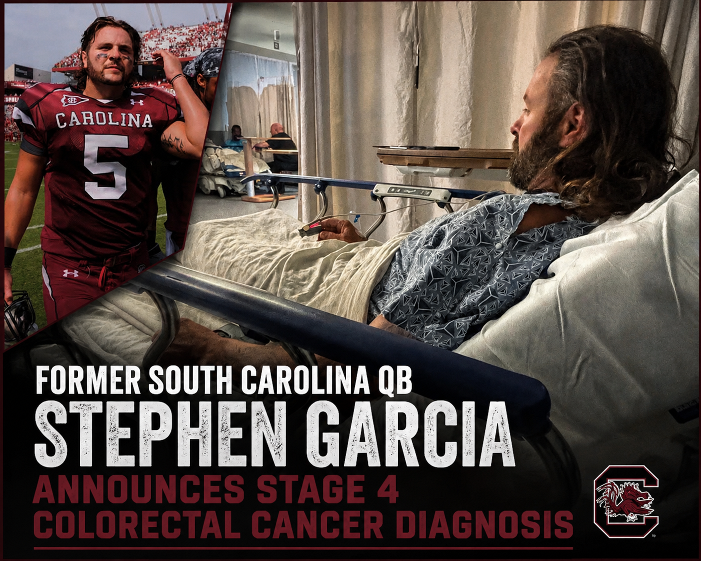 Cancer Diagnosis: Former South Carolina QB Stephen Garcia Announces Stage 4 Colorectal Cancer Diagnosis