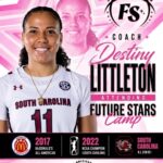 From National Champion to Mentor: Destiny Littleton Set to Guide the Next Generation at Hype Her Hoops Camp