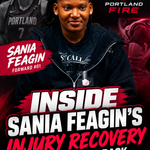 “I Feel Free”: Inside Sania Feagin’s Injury Recovery And Long Road Back with the Portland Fire