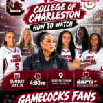 How to Watch: South Carolina vs. College of Charleston — Time, TV, Venue & Season Preview