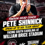 Towson head coach Pete Shinnick Opens up to His team About Facing South Carolina at William Brice Stadium