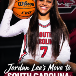 Jordan Lee’s Move to South Carolina: How Her Professional Mindset Fits Dawn Staley’s Vision
