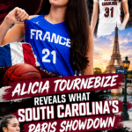 “I Can’t Wait to Go Home!” Alicia Tournebize Reveals What South Carolina’s Paris Showdown Means to Her | Exclusive