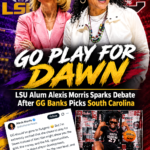 “Go Play for Dawn”: LSU Alum Alexis Morris Sparks Debate After GG Banks Picks South Carolina